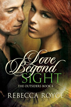 [The Outsiders 04] • Love Beyond Sight